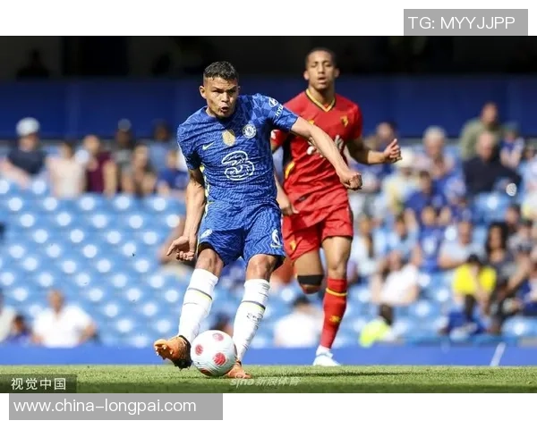 切尔西与沃特福德精彩对决直播全程回顾与分析 切尔西与沃特福德精彩对决直播全程回顾与分析